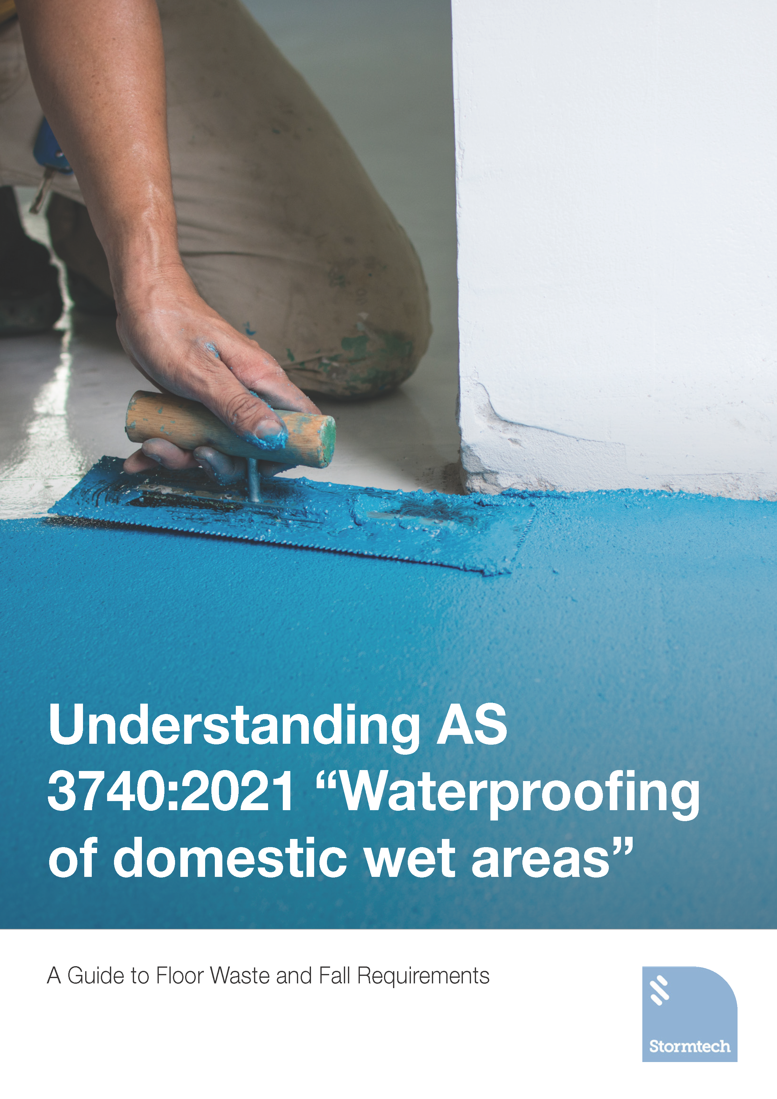 2023 11 Stormtech Whitepaper Waterproofing Domestic Wet Areas Page 1