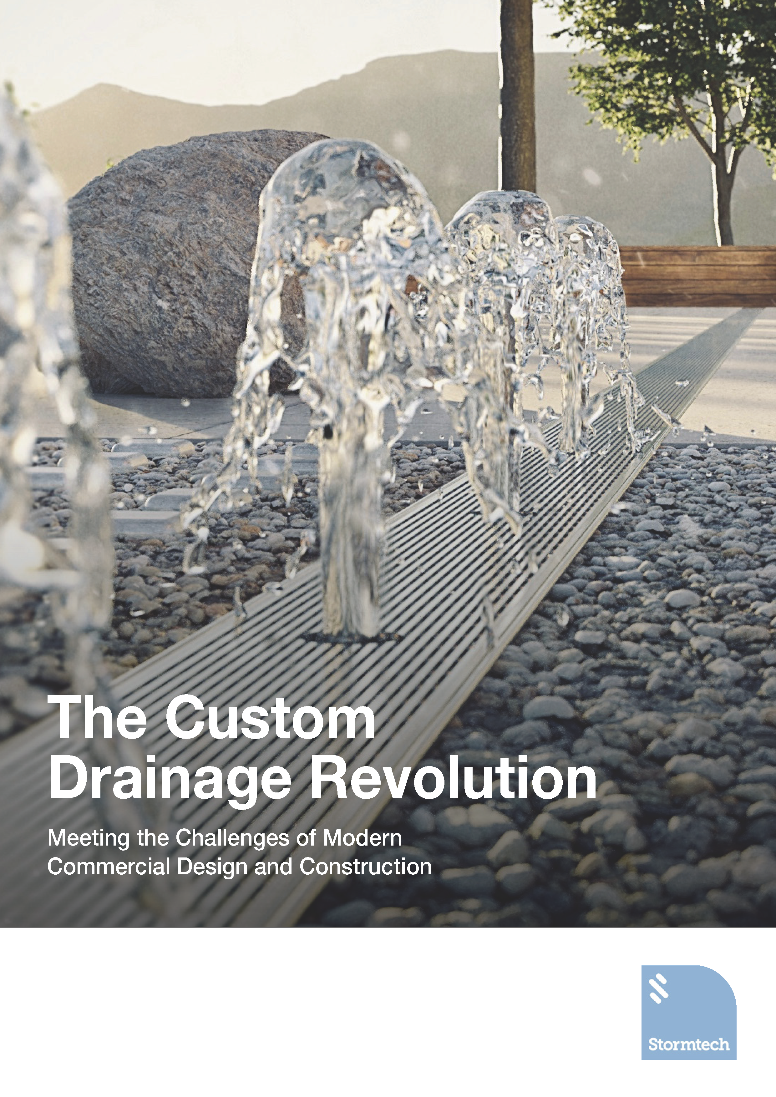 Stormtech Whitepaper The Custom Drainage Revolution Page 1